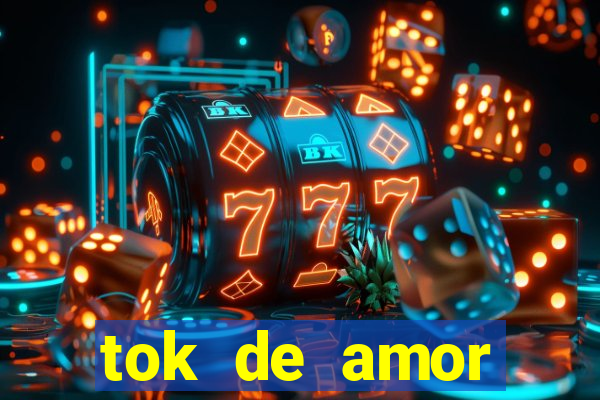 tok de amor boutique santos